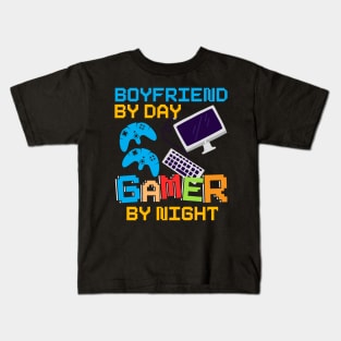 Boyfriend By Day Gamer By Night Kids T-Shirt